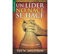 Un lider no nace se hace
