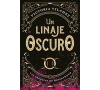 Un Linaje Oscuro (las Crónicas De Ravenswood I)