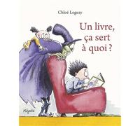 Un livre, ça sert à quoi ?