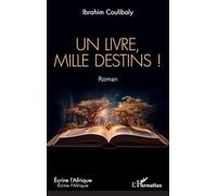 Un livre, mille destins ! (Écrire l'Afrique)