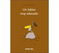 Un Lobito Muy Educado
