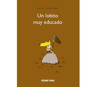 Un lobito muy educado (OCEANO TRAVESIA)