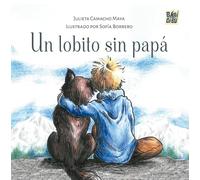 Un lobito sin papá (EL EQUILIBRIO DE MORFEO)