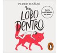 Un Lobo Dentro (audiolibro)