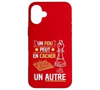 Un Loco puede Ocultar Otro - Ajedrez Humor Juego Carcasa para iPhone 16 Plus