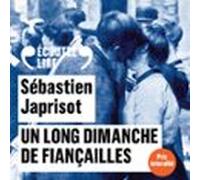 Un Long Dimanche De Fiançailles (audiolibro)