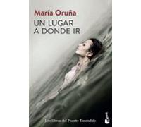 Un Lugar A Donde Ir