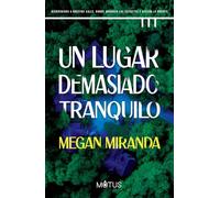 Un lugar demasiado tranquilo – MOTUS THRILLER – Motus