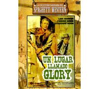 Un Lugar Llamado Glory