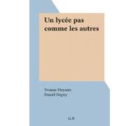 Un Lycée Pas Comme Les Autres (ebook)