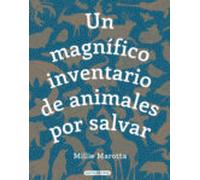 Un Magnifico Inventario De Animales Por Salvar: ¿que Puedes Hacer Tu P