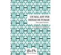 Un mal any per deixar de fumar | Pere Lopez Tolosana