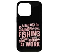 Un mal día de pesca de salmón supera a un buen día Trabajo Salmón Carcasa para iPhone 13 Pro