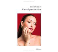 Un mal pour un bien