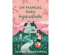 Un Manual Para Brujas Exiliadas