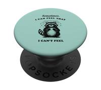 Un Mapache Divertido a Veces Puedo Sentir Que no Puedo sentirme gráfico PopSockets PopGrip Adhesivo