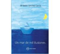 Un mar de mil ilusiones