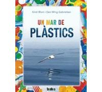 Un mar de plàstics | Kirsti Blom, Geir Wing Gabrielsen