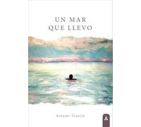 Un mar que llevo