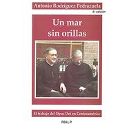 Un mar sin orillas (Libros sobre el Opus Dei)