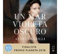 Un Mar Violeta Oscuro (audiolibro)