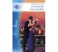 Un Marché Inacceptable (harlequin Azur) (ebook)