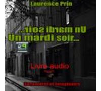 Un Mardi Soir... (audiolibro)