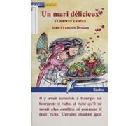 Un Mari Délicieux Et Autres Contes (ebook)