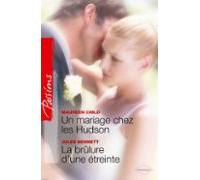 Un Mariage Chez Les Hudson - La Brûlure Dune Étreinte (ebook)