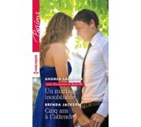 Un Mariage Inoubliable - Cinq Ans À Tattendre (ebook)