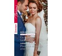 Un Mariage Tant Espéré - Pour Une Escapade Avec Toi (ebook)