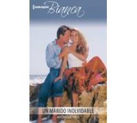 Un Marido Inolvidable (ebook)
