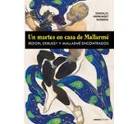 Un Martes En Casa De Mallarme