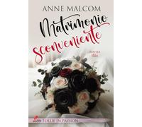 Un matrimonio sconveniente: Vol. #2 Jupiter tides (Follie in Passion)