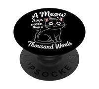 Un maullido Dice más Que mil Palabras PopSockets PopGrip Adhesivo