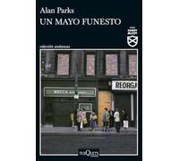 Un mayo funesto: 5 (Andanzas)