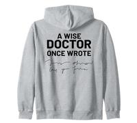 Un médico Sabio escribió una Vez Escritura ilegible Sudadera con Capucha