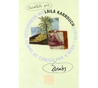Un meravellós llibre de contes àrabs per a nens i nenes de tot el món (COLUMNA INFANTIL)