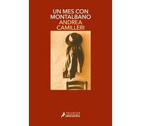 Un mes con Montalbano (Comisario Montalbano 5) (Salamandra Narrativa)