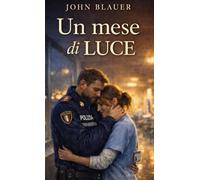 Un mese di Luce