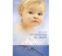 Un Message Du Destin (harlequin Prélud) (ebook)