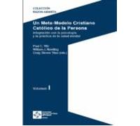 Un Meta-modelo Cristiano Católico De La Persona - Volumen I (ebook)