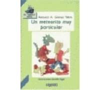 Un meteorito muy particular (INFANTIL - JUVENIL - EL GRILLO... - El Grillo Azul)