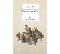 Un metre quadrat (Llibres Anagrama)
