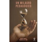 Un milagro pedagógico