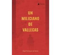 Un Miliciano De Vallecas