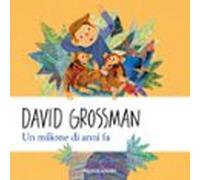 Un Milione Di Anni Fa (audiolibro)