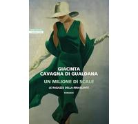 Un milione di scale. Le ragazze della Rinascente (I narratori delle tavole)