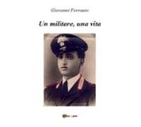 Un Militare Una Vita (ebook)