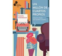 Un millón de cuartos propios: Ensayo para un tiempo ajeno (Ciencias Humanas y Sociales)